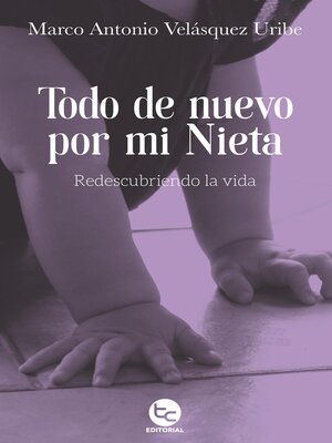 cover image of Todo de nuevo por mi nieta